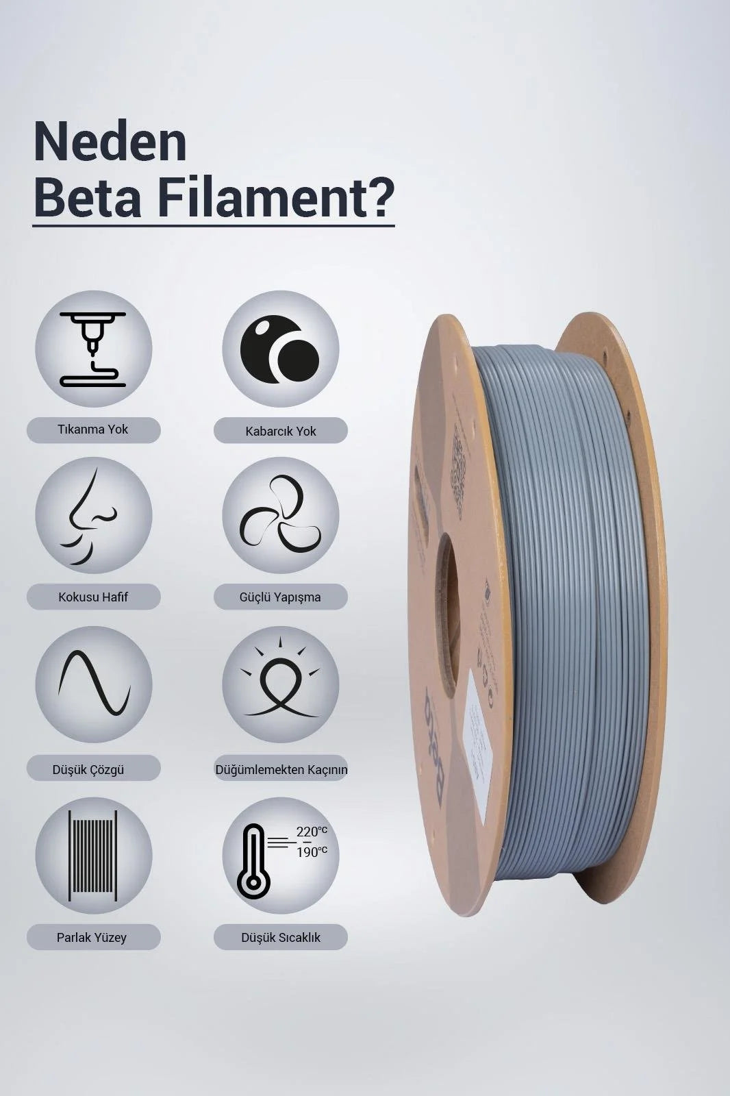 Beta ABS+ Grey 3D yazıcı filamenti, düşük koku ve güçlü katman yapışmasıyla sorunsuz gri baskılar sunar. Timuzon güvencesiyle hemen keşfedin.