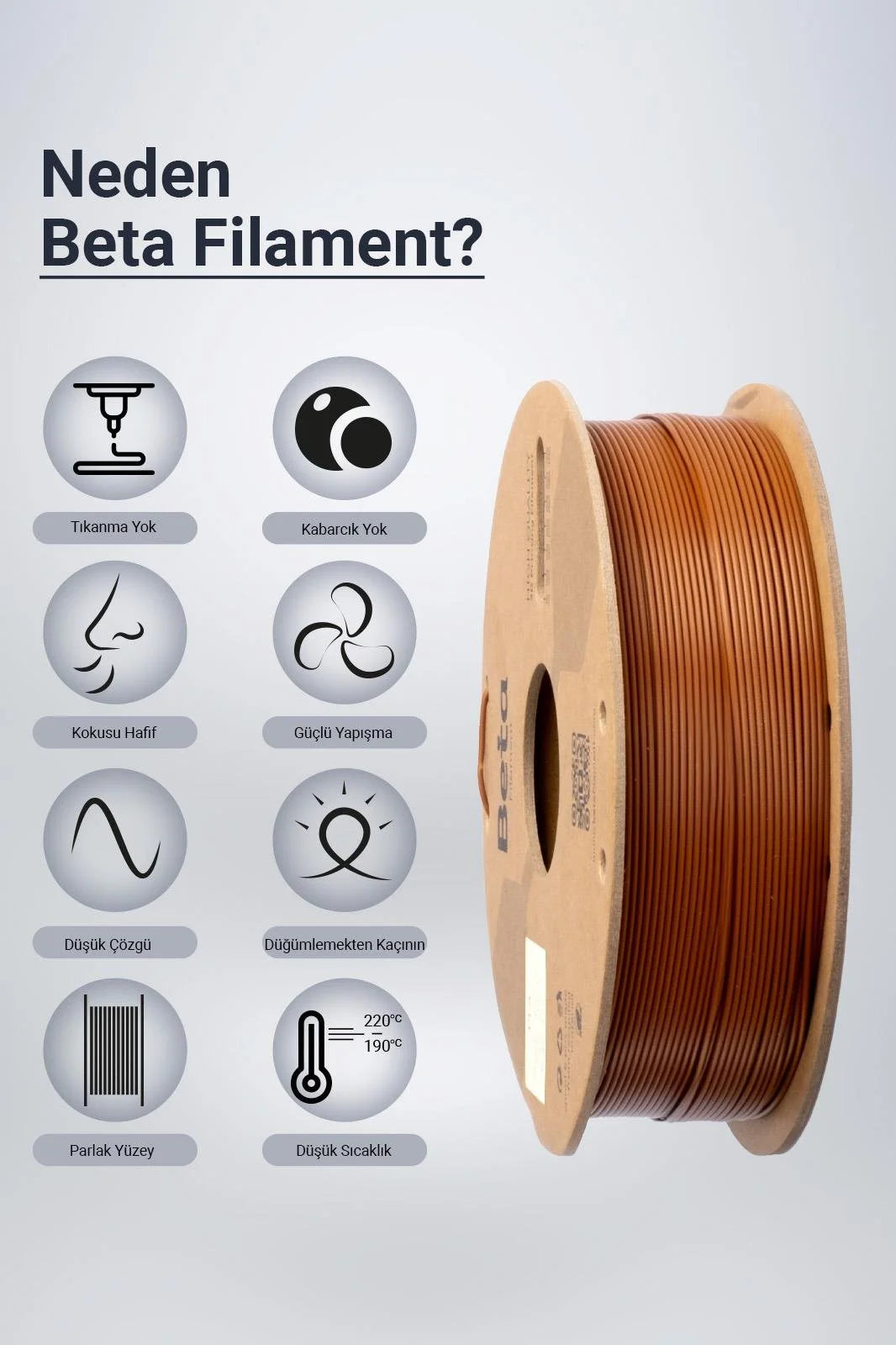 Beta PLA+ Brown filament, düşük koku ve yüksek katman yapışması gibi üstün baskı avantajlarıyla sorunsuz üretim sunar. Timuzon güvencesiyle hemen keşfedin.