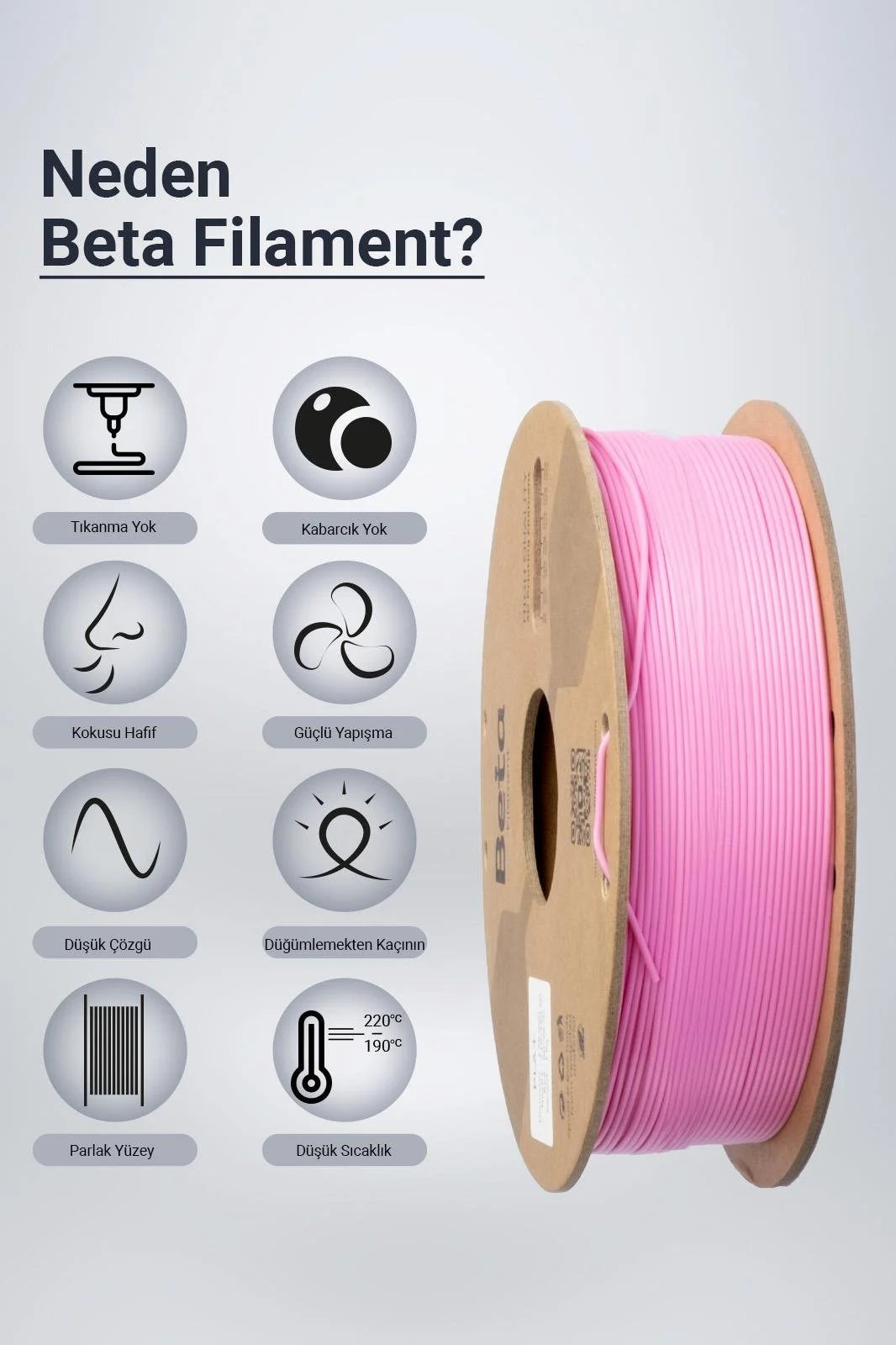 Beta PLA+ Rose Pink filament, düşük koku ve yüksek katman yapışması gibi üstün avantajlarla sorunsuz üretim sunar. Timuzon güvencesiyle hemen keşfedin.