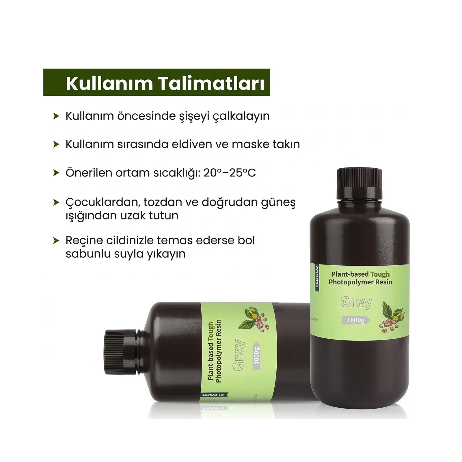 Elegoo Plant Based Bitki Bazlı Reçine Gri güvenli kullanım talimatları; saklama koşulları ve uygulama ipuçlarını içerir.